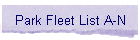 Park Fleet List A-N